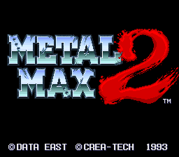 Metal Max 2 — original Japanese-edition title screen